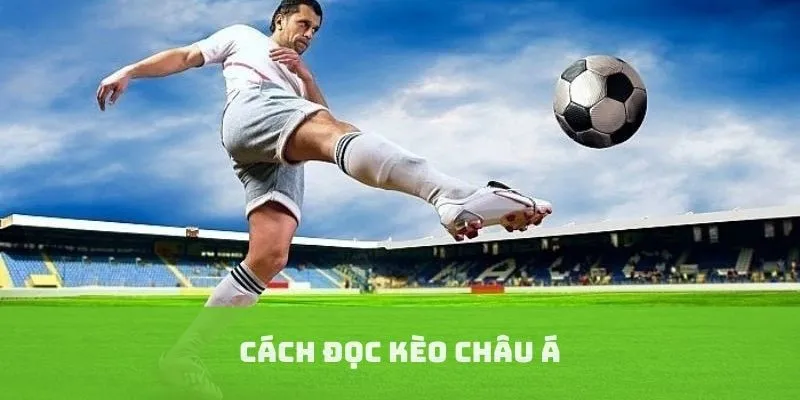 cach-doc-keo-chau-a
