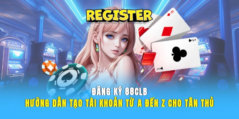 dang-ky-88clb